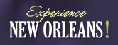 Experience  New Orleans